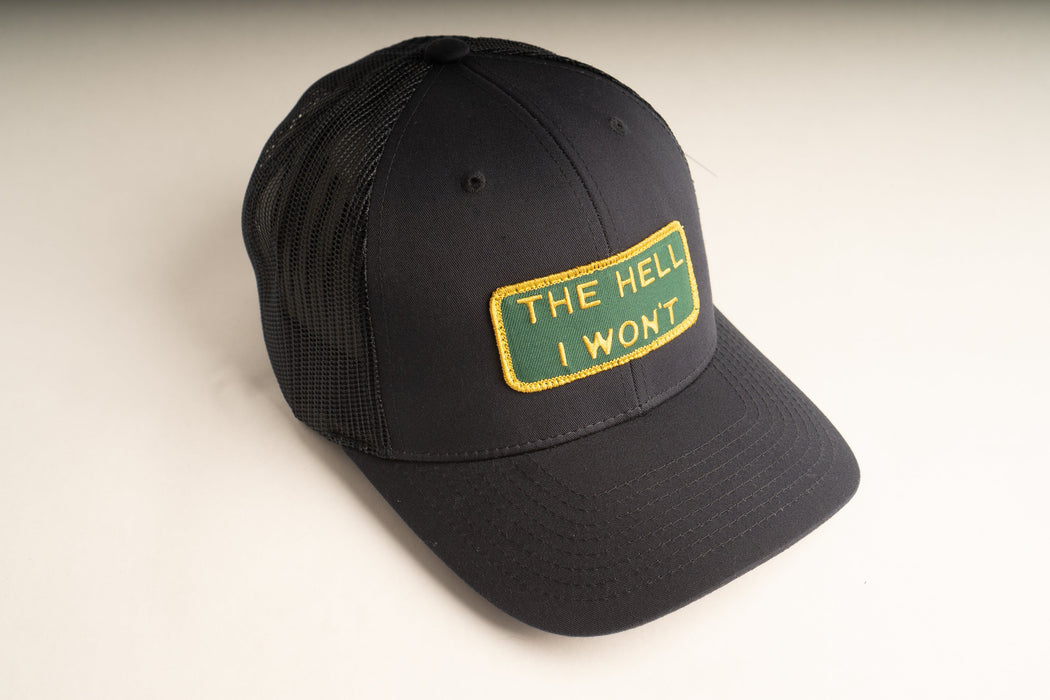 THE HELL I WON'T Blue Trucker hat